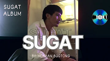 SUGAT by Herman Bugtong