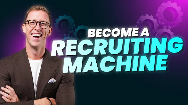 Give Me 19 Minutes, and You’ll Become a Recruiting Machine