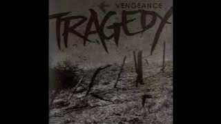 Download lagu TRAGEDY  -  Vengeance (FULL ALBUM)