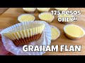 GRAHAM FLAN CUPCAKES | NO BAKE NO STEAM YUMMY DESSERT