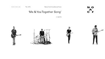 The 1975 - Me & You Together Song (YouTube Session)