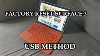 How to reset your Microsoft Surface Pro with USB or factory reset option