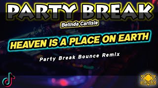 Heaven Is A Place On Earth (Dj Jurlan Party Break Bounce Remix) | Best of Party Break Bounce Remix