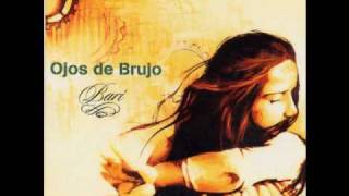 Video thumbnail of "Ojos de Brujo - Memorias Perdidas"