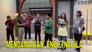 MENDAMAIKAN  ENO & NADILA | MOMEN SERU LAPOR PAK! (24/10/25)