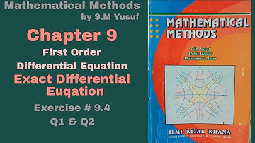 Lec 28 | Ch# 9 | First Order Differential Equation | Ex 9.4 Q1 & Q2 | Method by S.M Yusuf