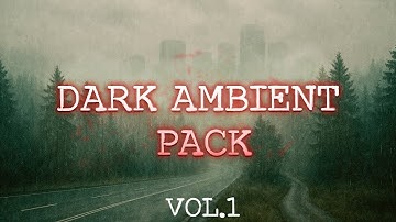 [FREE] Preview Dark Ambient Pack Vol 1