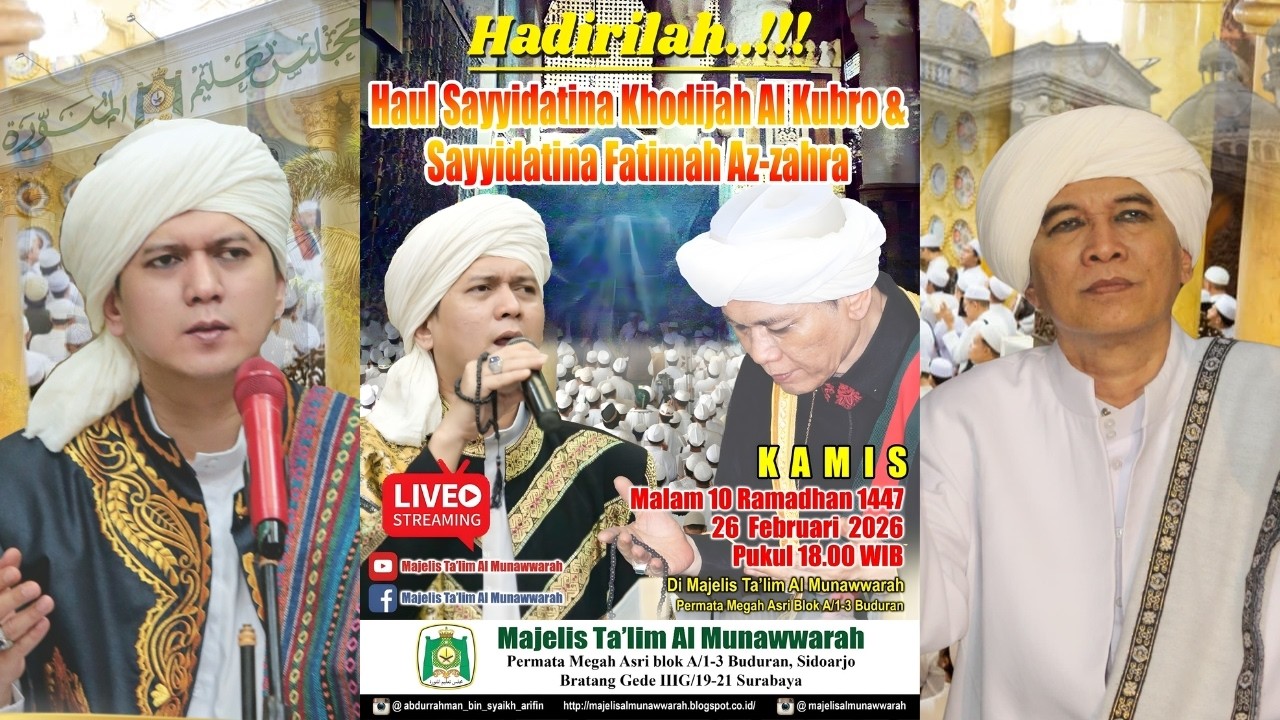 💫 LIVE |HAUL SAYYIDATINA KHADIJAH AL KUBRO & SAYYIDATINA FATIMAH AZ-ZAHRA