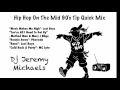 Mid 90s hip hop mix dj jeremy michaels