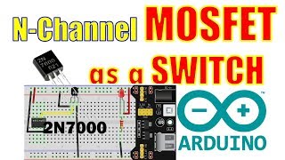 N-channel MOSFET Switch. 2N7000 - Arduino Power Saving