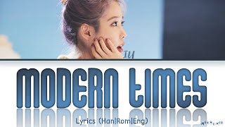 IU Modern Times Lyrics (아이유 모던 타임즈 가사)