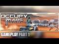 The scarlet seeker plays occupy mars the game  part 1