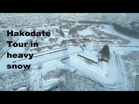 Hakodate Tour in heavy snow