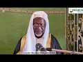 Sahihul Bukhari Hadiths 6181 6188 Par Le Cheikh Moussa Mijyawa Hfzh A Ngaoundéré Adamaoua Cameroun Sahihul Bukhari Hadiths 6181 6188 Par Le Cheikh Moussa Mijyawa Hfzh A Ngaoundéré Adamaoua Cameroun