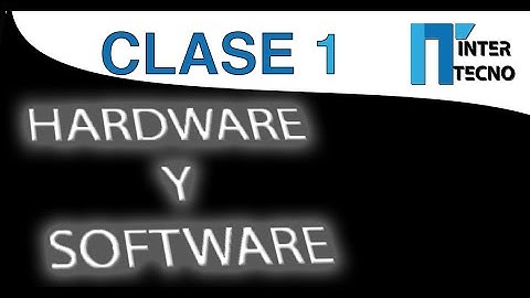 🖥💻📱Hardware y Software ▓ Informática Básica { 2020 }