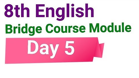 8th English Bridge Course Module, Day 5