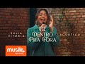 Julia Vitoria - De Dentro Pra Fora (Acustico Ao Vivo)