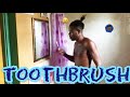 Toothbrush