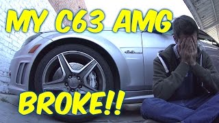 my mercedes c63 amg broke (hd)--what happened? and future plans....