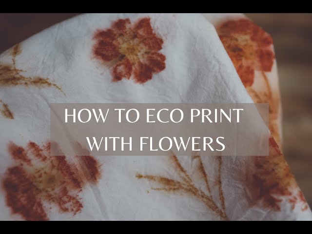 *New* Pressed Flower Prints- EcoPrinting for Textiles & Garments Tutorial —  the dogwood dyer