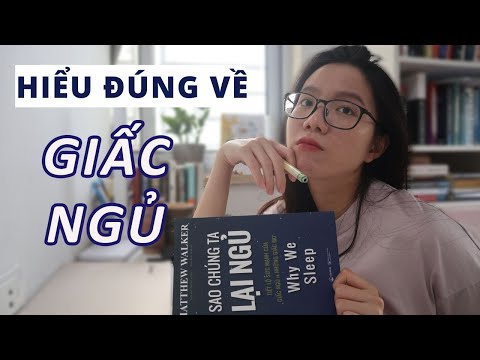 Video: Làm Thế Nào để Hiểu đúng ý Nghĩa Của Giấc Ngủ