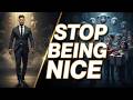 Stop Being Liked, Start Being Respected | Psychology of Respect & How to Earn Respect