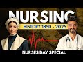 History of Nursing in India and abroad | Florence Nightingale to Modern Nurses | Inspirational Story