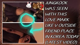 Omgjungkook Was Seen With This Love Mark Like V Outside Friend Place In Korea Todaynewjungkook