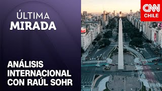 Raúl Sohr plantea que se perfila un 'enfrentamiento creciente' entre gobierno argentino y sindicatos