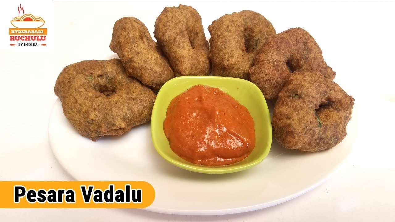 Pesara Vadalu | Pesara Garelu | Vada Recipe | How tomake Vada Recipe in Telugu by Hyderabadi Ruchulu