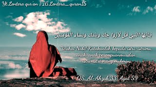 Surah Al Ahzab ayat 59 | Story WA kekin...