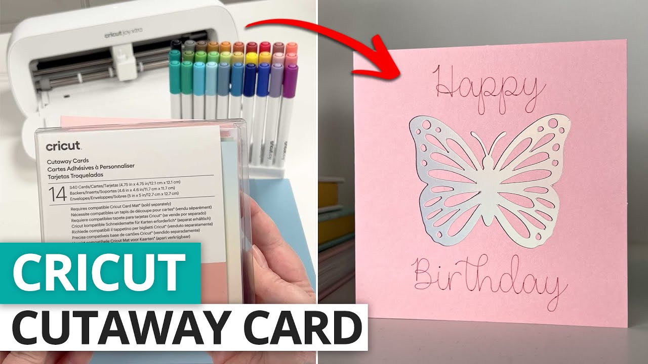 Cricut Card Making  Birthday Cutaway Cards 