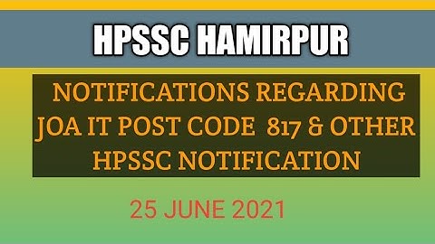 Hppsc New Notifications Regarding JOA Post Code 817 & Post Code 844 !! hpssc New Notifications