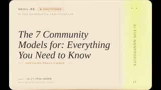AI for Nonprofits: The 7 Community Models for: Everything You Need to Know