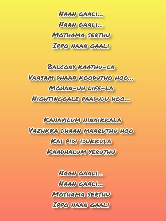 Naan gaali song with lyrics #goodnight #mohan #naangaali #lyrics #trendingsong