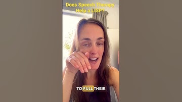 Does Speech Therapy Help a LISP?
