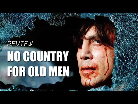 Review Phim "No Country For Old Men"  Cơn Ác Mộng Đeo Bám Dai Dẳng