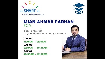 CAF 05 - Lecture 01 by Mian Ahmed Farhan - FCA.