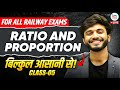 For All Railway Exam | Ratio &amp; Proportion  # 05 | Simple Explanation By Prakash Sir #rrb #maths