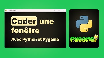 Créer une fenêtre avec Python et le module Pygame