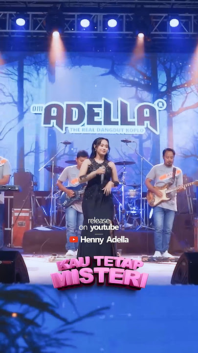 KAU TETAP MISTERI - Nurma Paejah Adella #hennyadella #dangdutkoplo #nurmapaejahadella
