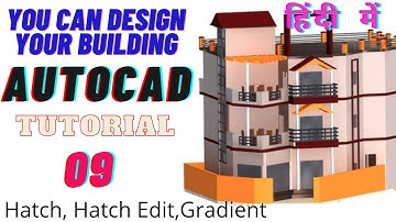 hatch and gradient in autocad hind || hatch edit || Autocad in hindi || tutorial 09