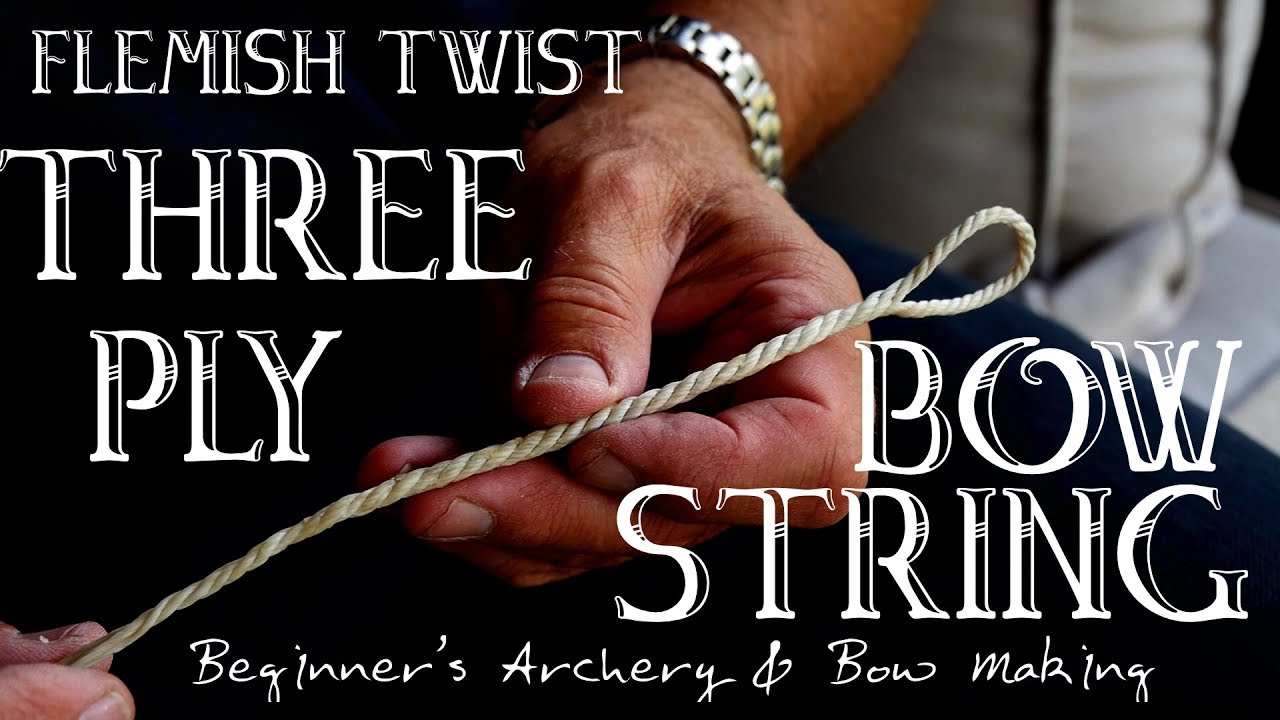 Flemish Twist Bowstring. I Make my First Three-Ply Bowstring for a Longbow.  DIY Bowstring 