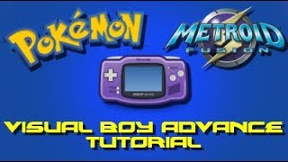 How to Use and Set Up Visual Boy Advance: Full Tutorial