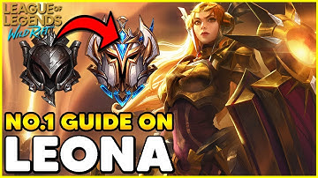 Leona Wild Rift In-depth Guide | Tips and Tricks | Tutorial | Skill, Combos, Item Builds