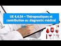 UE 4.4.S4 – Thérapeutiques et contribution au diagnostic médical : Transfusion sanguine