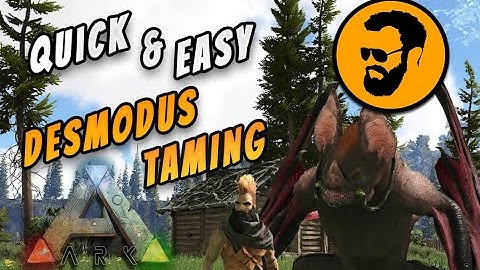 Quick And Easy Desmodus Taming Ark