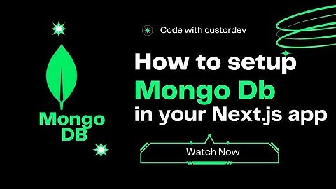 How to setup MongoDB in your Next.js app