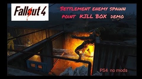 Fallout 4 - Settlement Defense  Enemy spawn point KILL BOX demo