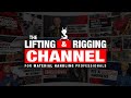 This is the lifting  rigging channel